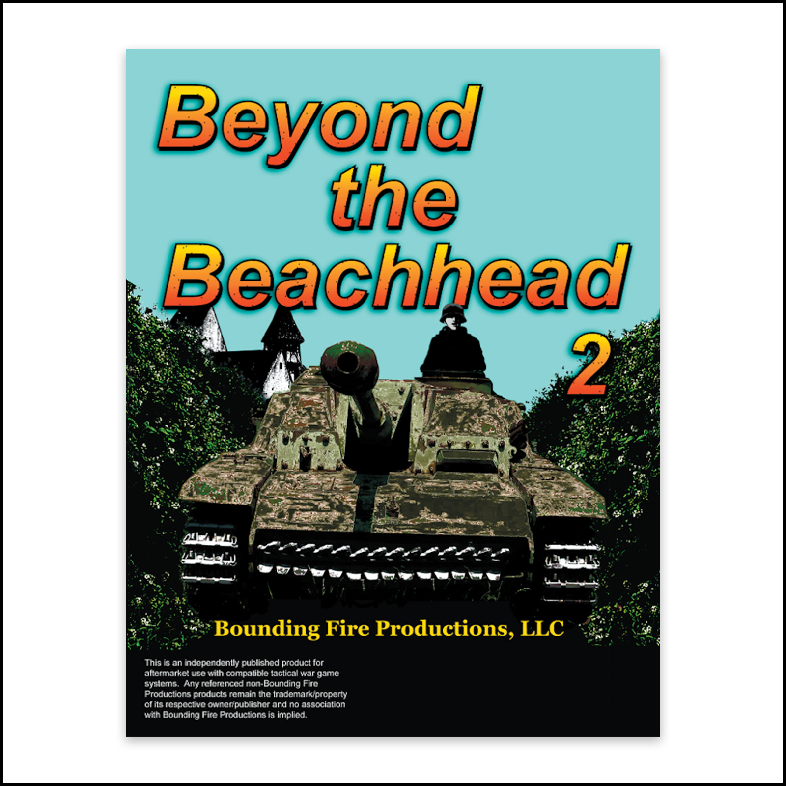 Beyond the Beachhead 2 - Bounding Fire Productions